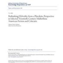Rethinking hybridity from a pluralistic perspective in selected twentieth-century multiethnic american fiction and criticism