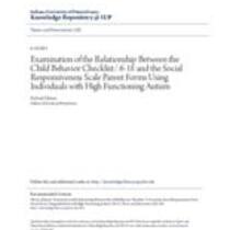 Examination of the relationship between the child behavior checklist/ 6-18 and the social responsiveness scale parent forms using individuals with high functioning autism