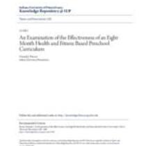 examination of the effectiveness of an eight-month health and fitness based preschool curriculum