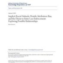 Implicit racial attitude, hostile attribution bias, and the desire to enter law enforcement: exploring possible relationships