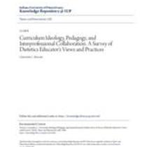 Curriculum ideology, pedagogy, and interprofessional collaboration: a survey of dietetics educator's views and practices