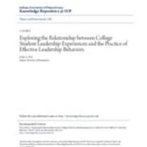 Exploring the relationship between college student leadership experiences and the practice of effective leadership behaviors