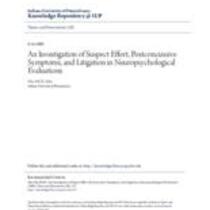 investigation of suspect effort, postconcussive symptoms, and litigation in neuropsychological evaluations