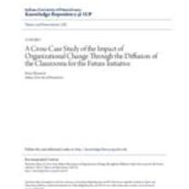 A cross-case study of the impact of organizational change through the diffusion of the classrooms for the future initiative