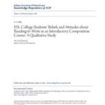 Esl college students' beliefs and attitudes about reading -to -write in an introductory composition course: a qualitative study