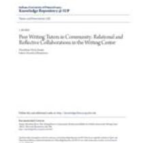 Peer writing tutors in community: relational and reflective collaborations in the writing center