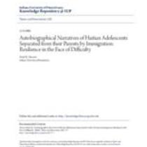 Autobiographical narratives of haitian adolescents separated from their parents by immigration: resilience in the face of difficulty
