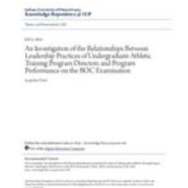investigation of the relationships between leadership practices of undergraduate athletic training program directors and program performance on the boc examination