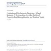 Gratitude and resilience in elementary school students: a review of the look for the good project in establishing grateful and resilient youth
