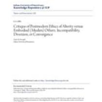 Critique of postmodern ethics of alterity versus embodied (muslim) others: incompatibility, diversion, or convergence