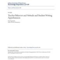 teacher behavior and attitude and student writing apprehension