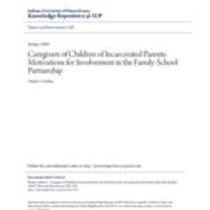 Caregivers of children of incarcerated parents: motivations for involvement in the family-school partnership