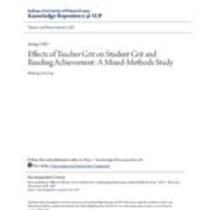 Effects of teacher grit on student grit and reading achievement: a mixed-methods study