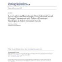 Love, labor and knowledge: how informal social groups disseminate and enforce dominant ideologies in select victorian novels