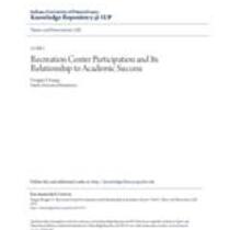 Recreation center participation and its relationship to academic success