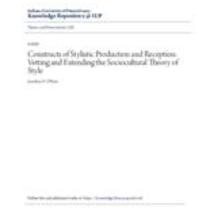 Constructs of stylistic production and reception: vetting and extending the sociocultural theory of style