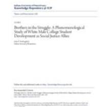 Brothers in the struggle: a phenomenological study of white male college student development as social justice allies