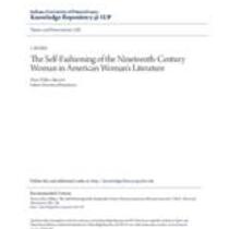 self-fashioning of the nineteenth century woman in american woman's literature