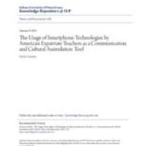 usage of smartphone technologies by american expatriate teachers as a communication and cultural assimilation tool