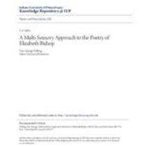 A multi-sensory approach to the poetry of elizabeth bishop