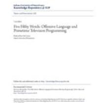 Five filthy words: offensive language and primetime television programming