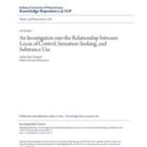 investigation into the relationship between locus of control, sensation-seeking, and substance use