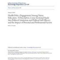 Health policy engagement among nurse educators: a descriptive, cross-sectional study into political astuteness and political self-efficacy and the impact of personal and professional factors