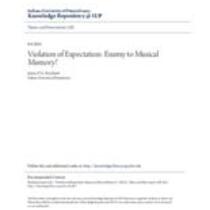 Violation of expectation: enemy to musical memory?