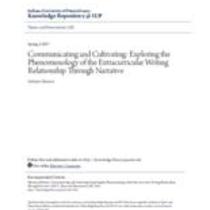 Communicating and cultivating: exploring the phenomenology of the extracurricular writing relationship through narrative