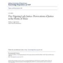Dys/figuring lady justice: provocations of justice in the works of three nineteenth-century american women writers