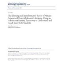 unsung and transformative power of african-american urban adolescent literature: using an adolescent identity taxonomy to understand and teach inner-city students