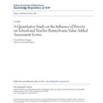 A quantitative study on the influence of poverty on school and teacher pennsylvania value-added assessment scores