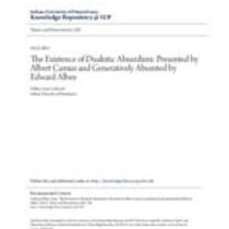 existence of dualistic absurdism: presented by albert camus and generatively absented by edward albee