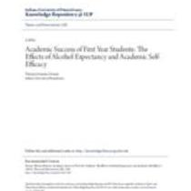 Academic success of first year students: the effects of alcohol expectancy and academic self-efficacy