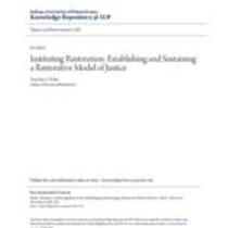 Instituting restoration: establishing and sustaining a restorative model of justice