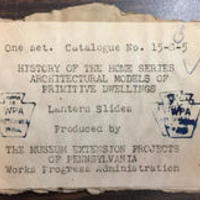 Primitive Dwelling Model Lantern Slides Label