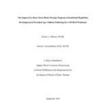 The impact of a short-term music therapy program on emotional regulation development in preschool age children following the COVID-19 pandemic