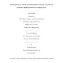 Examining teachers' attitudes toward the inclusion of students using alternate standards in regular standards core academic classes