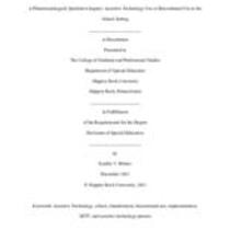A phenomenological qualitative inquiry : assistive technology use or discontinued use in the school setting
